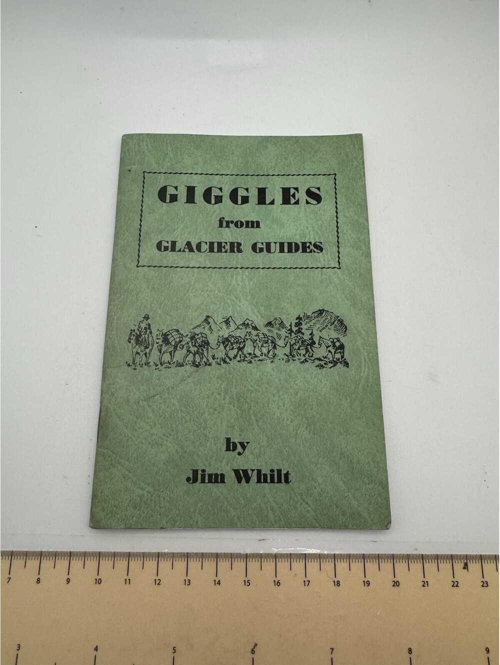 Signed Giggles from Glacier Guides by Jim Whilt , Kalispell, Montana